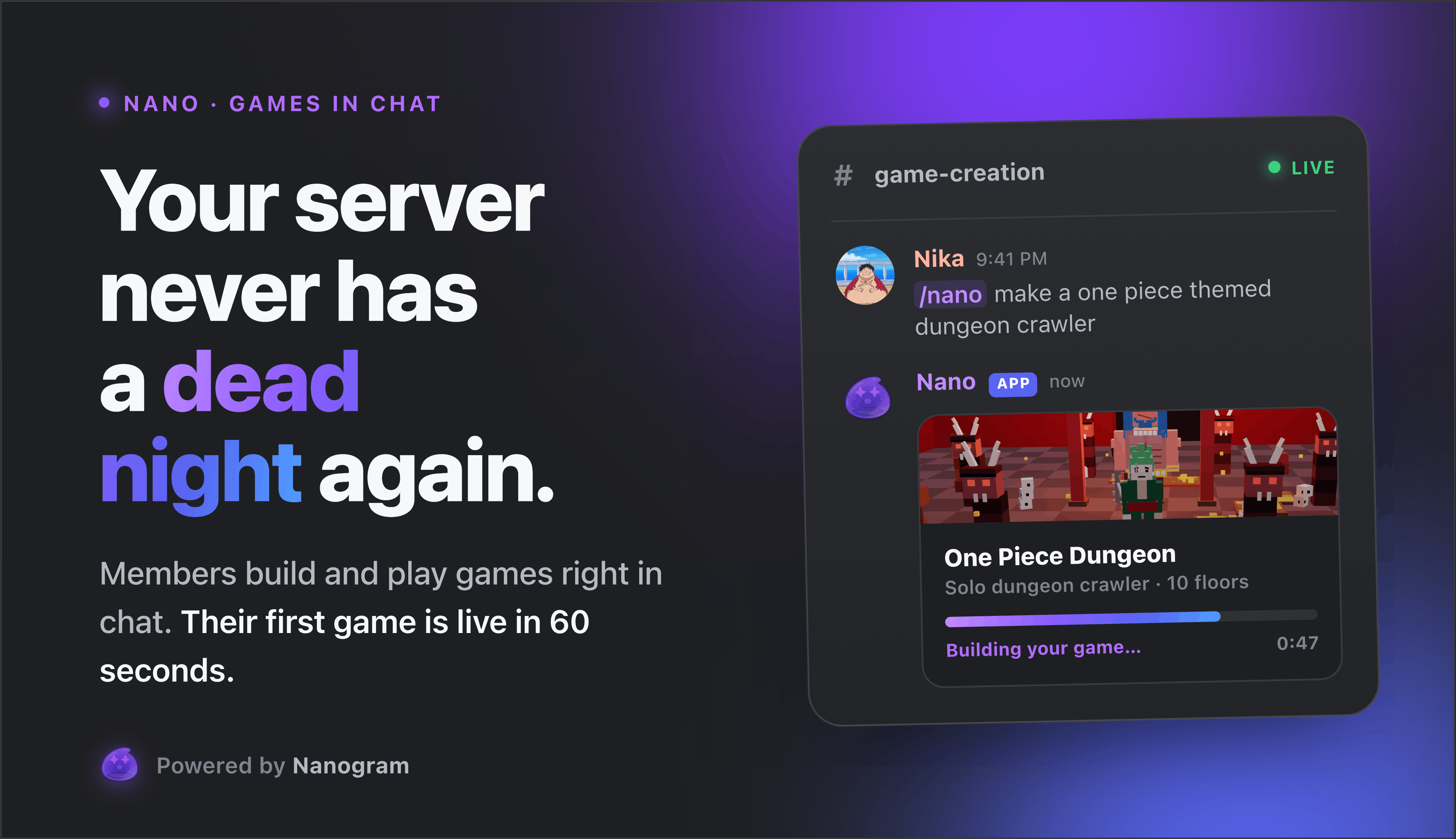Nano — your server never has a dead night again