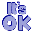 It's ok