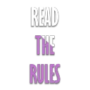 READ THE RULES
