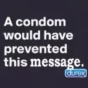 use a condom