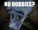 no hobbies