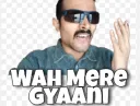 Waah mere gyaani