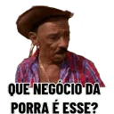 Que negócio é esse?