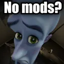 No mods