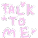 Talk To Me