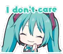 idon'tcaremiku