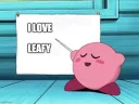 i love leafy