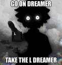 Take the L Dreamer