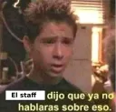 El staff dijo que