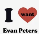 I want Evan