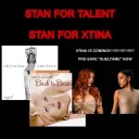 STAN FOR XTINA