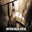 INTÉNTALO PUTA
