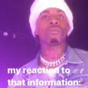 my reaction to that info: