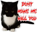 Dont make me