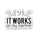 It works on my machine