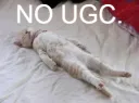 When no ugc