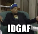 Idgaf