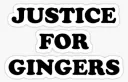 Justice4Gingers