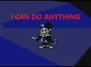 I can do anything