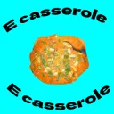 E casserole