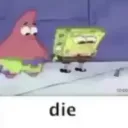 die