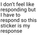 Heresthissinceihavetorespondig