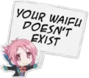 Your waifu doesn't exist
