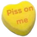 Piss on me