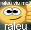 raleu viu mofi raleu