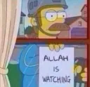 Allah is watching
