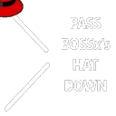 PASS BOSSx's HAT DOWN
