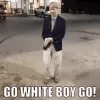 go white boy go! 