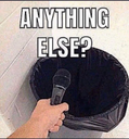 anything else