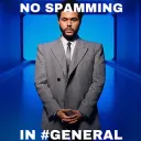 no spamming in general