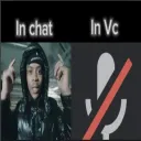 in chat vs in vc 