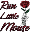 Run Little Mouse