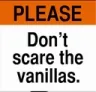 DontScareVanillas