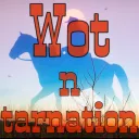 wot n tarnation