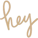 Hey