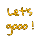 Let's gooo
