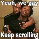 We Gay | gg/Homies18