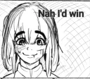 Nah I'd Win