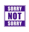 Not_Sorry