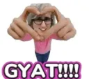 GYAT!!!!!