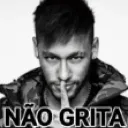 não grita