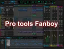 Pro tools Fanboy