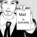 Mat is Listening
