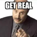 Get real