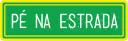 Pé na Estrada