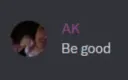 AK Be Good